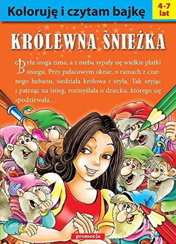 9788378201090: Koloruję i czytam bajkę Krlewna Śnieżka