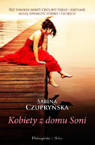 9788378390350: Kobiety z domu Soni (Polish language edition)