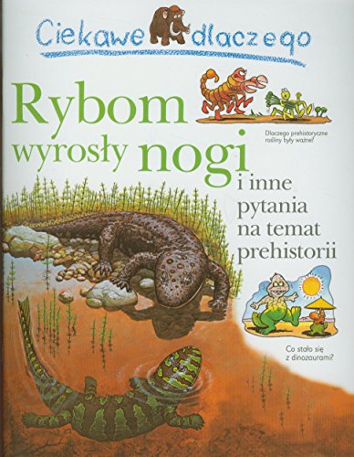 Beispielbild fr Ciekawe dlaczego Rybom Wyrosly Nogi I Inne Pytania Na Temat Odleglej Przeszlosci / Konie Nosza Podkowy I Inne Pytania Na Temat Koni / Wieloryby Spiewaja I Inne Pytania Na Temat Zycia w Morzu / Weze Zrzucaja Skore I Inne Pytania Na Temat Gadow zum Verkauf von Jaycey Books