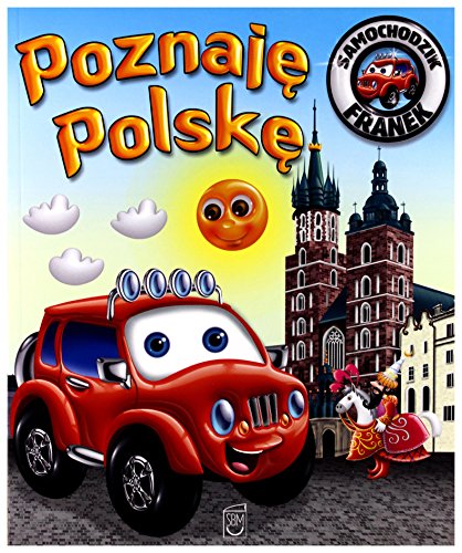 Stock image for Poznaj? Polsk? Samochodzik Franek for sale by WorldofBooks