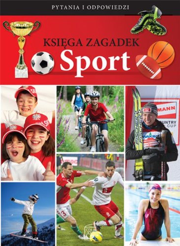 9788378452720: Księga zagadek Sport (PYTANIA I ODPOWIEDZI)