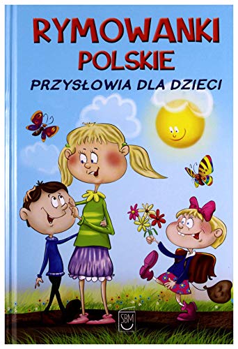 Stock image for Rymowanki polskie Przys owia dla dzieci for sale by AwesomeBooks
