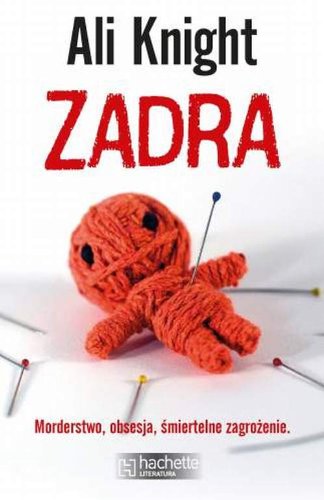 Stock image for Zadra: Morderstwo, ibsesja, ?miertelne zagro?enie for sale by medimops
