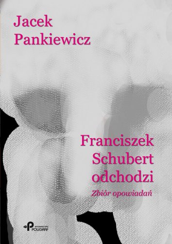 Stock image for Franciszek Schubert odchodzi for sale by Better World Books Ltd