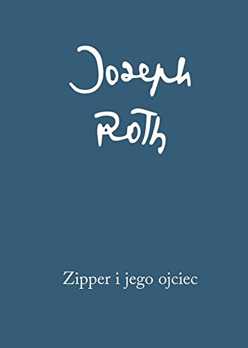 Stock image for Zipper i jego ojciec (Polish Edition) for sale by WorldofBooks