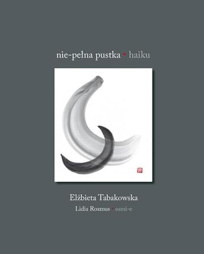 Stock image for Nie-pelna pustka Haiku for sale by medimops