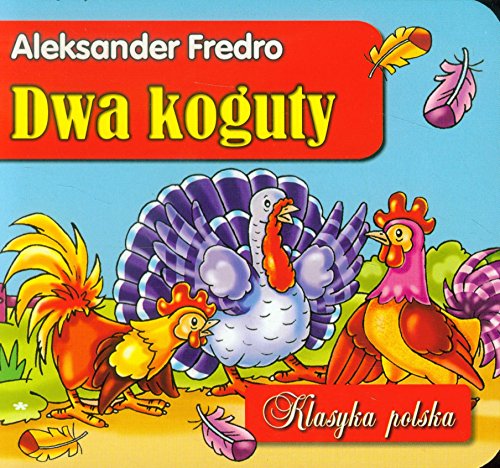 Beispielbild fr Dwa koguty (KLASYKA POLSKA) zum Verkauf von medimops