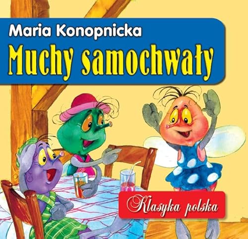 Beispielbild fr Muchy samochwaly: Klasyka polska zum Verkauf von medimops