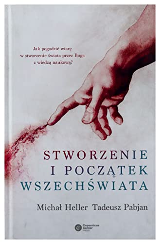 Beispielbild fr Stworzenie i poczatek wszechswiata: Teologia-Filozofia-Kosmologia zum Verkauf von Buchpark