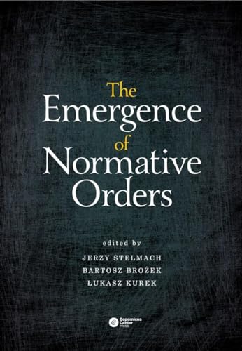 Stock image for The Emergence of Normative Orders for sale by Bookmans