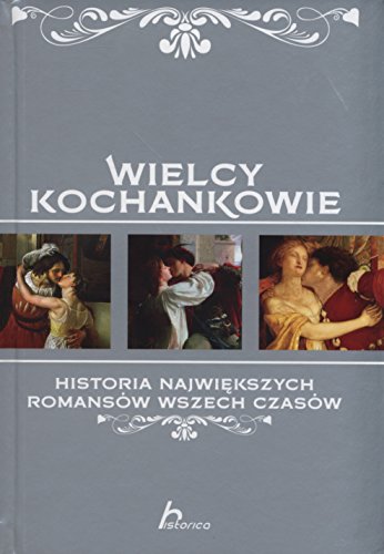 Beispielbild fr Wielcy kochankowie zum Verkauf von Buchpark