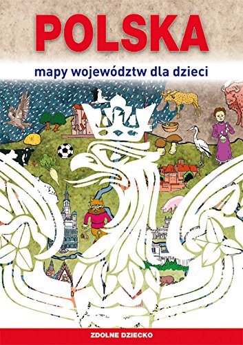 Beispielbild fr Polska Mapy wojewodztw dla dzieci zum Verkauf von WorldofBooks