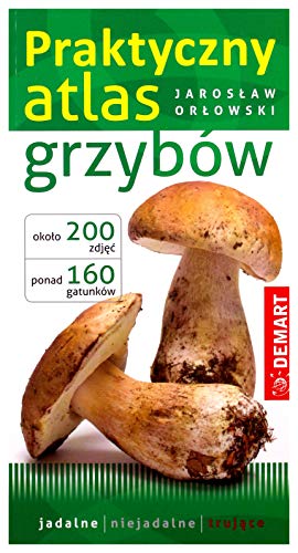 9788379122820: Praktyczny atlas grzybow