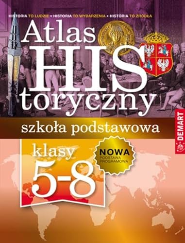 Stock image for Atlas historyczny Szkola podstawowa 5-8 for sale by medimops