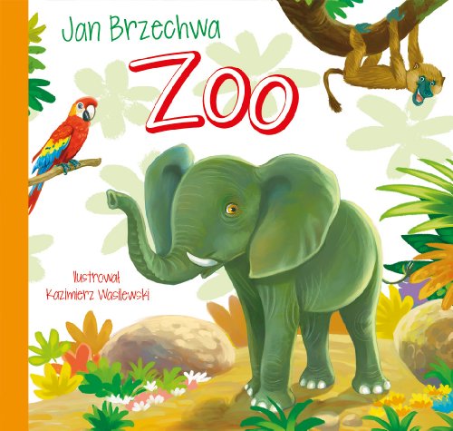 9788379150113: Zoo (BAJKI DLA MALUCHA)