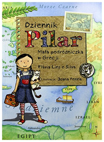 Stock image for Dziennik Pilar Mala podrozniczka w Grecji for sale by medimops