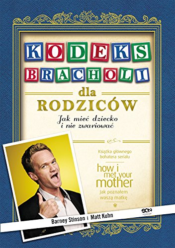 Imagen de archivo de Kodeks Bracholi dla Rodzicw a la venta por medimops