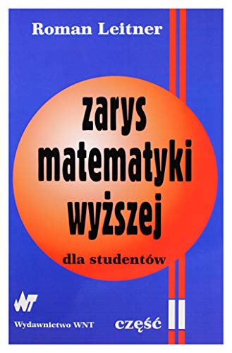 Stock image for Zarys matematyki wyzszej dla studentow Czesc II for sale by Buchpark