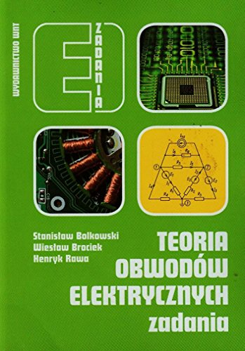 9788379262298: Teoria obwodw elektrycznych Zadania