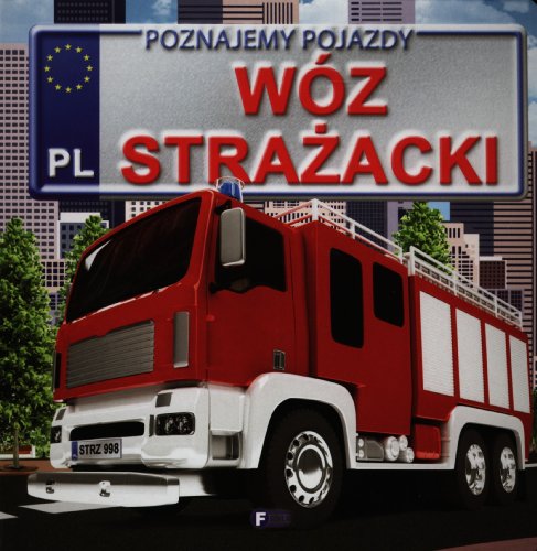 Stock image for Poznajemy pojazdy Wz strazacki for sale by medimops