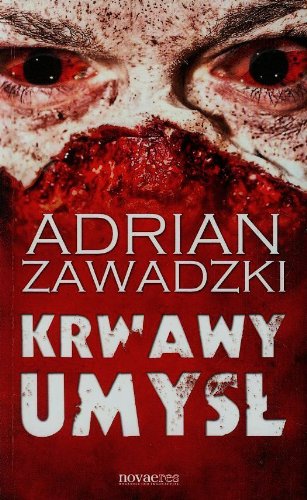 Stock image for Krwawy umysl for sale by Better World Books Ltd