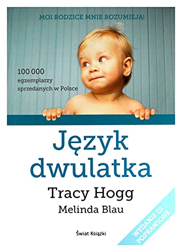 9788379433216: Język dwulatka (MOI RODZICE MNIE ROZUMIEJĄ!)