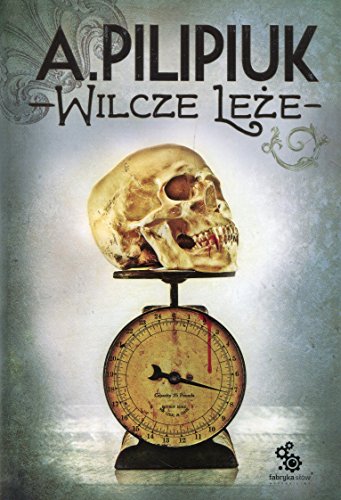 Stock image for Wilcze leze (?WIATY PILIPIUKA) for sale by WorldofBooks