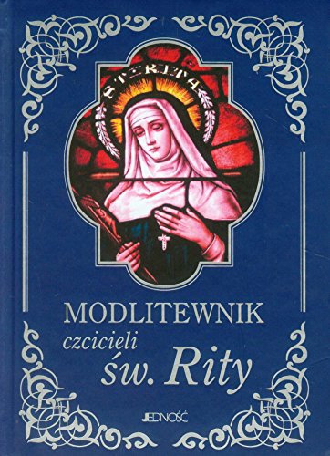 Stock image for Modlitewnik czcicieli ?w. Rity for sale by WorldofBooks