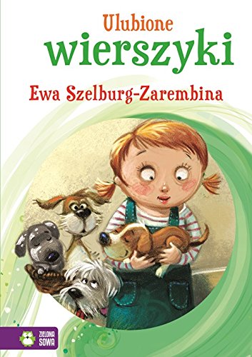 Beispielbild fr Ulubione wierszyki Ewa Szelburg-Zarembina zum Verkauf von AwesomeBooks