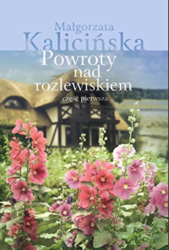 Stock image for Powroty nad rozlewiskiem Czesc 1 for sale by medimops