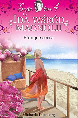 Beispielbild fr Plonace serca Ida wsrd Magnolii zum Verkauf von medimops
