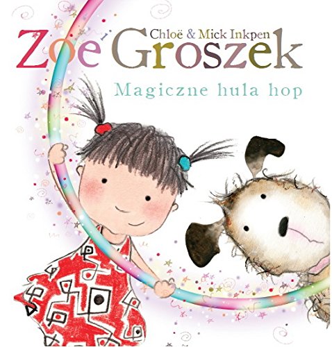 Beispielbild fr Zoe i Groszek Magiczne hula hop zum Verkauf von AwesomeBooks