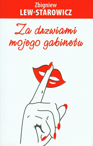 Stock image for Za drzwiami mojego gabinetu for sale by Revaluation Books