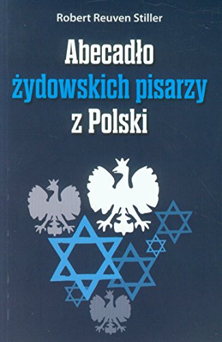 Stock image for Abecadlo zydowskich pisarzy z Polski for sale by Polish Bookstore in Ottawa