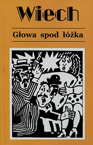 Stock image for Glowa spod lozka for sale by Polish Bookstore in Ottawa