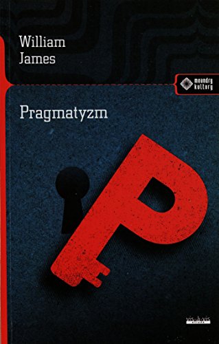 Stock image for Pragmatyzm (MEANDRY KULTURY) for sale by WorldofBooks