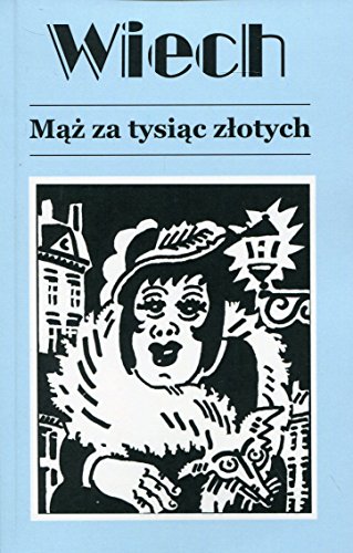 Stock image for Maz za tysiac zlotych for sale by Polish Bookstore in Ottawa