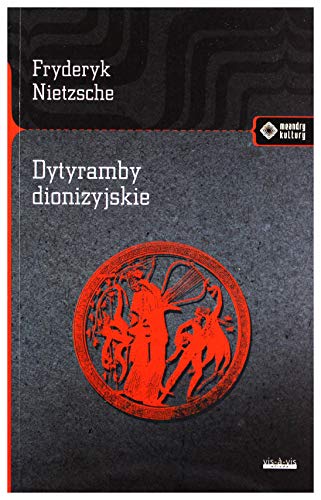 Stock image for Dytyramby dionizyjskie (MEANDRY KULTURY) for sale by WorldofBooks