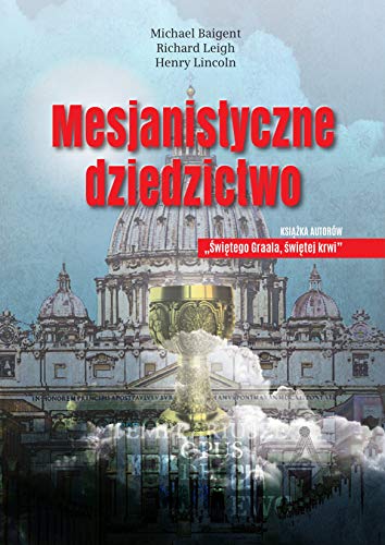 Stock image for Mesjanistyczne dziedzictwo for sale by Revaluation Books