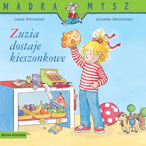Imagen de archivo de Zuzia dostaje kieszonkowe (M?DRA MYSZ) a la venta por WorldofBooks