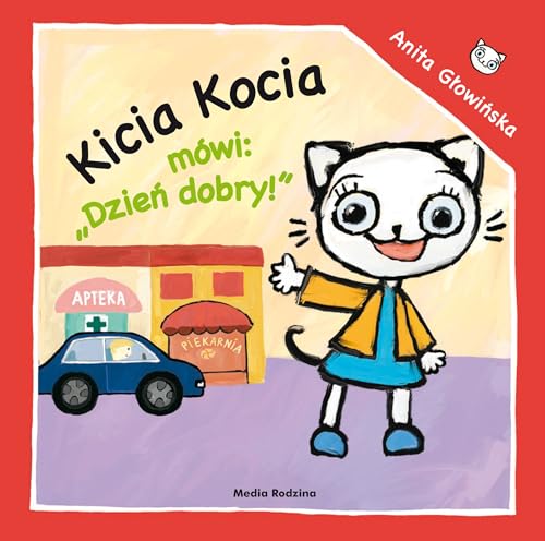 Beispielbild fr Kicia Kocia m wi Dzie? dobry zum Verkauf von WorldofBooks