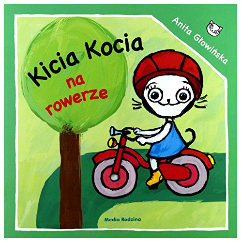 Beispielbild fr Kicia Kocia na rowerze zum Verkauf von WorldofBooks