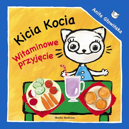 Stock image for Kicia Kocia Witaminowe przyj?cie for sale by WorldofBooks