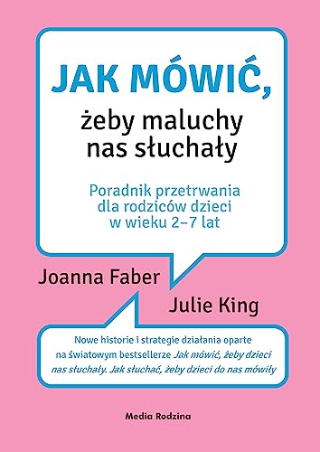 Stock image for Jak mowic, zeby maluchy nas sluchaly (Polish Edition) for sale by Book Deals