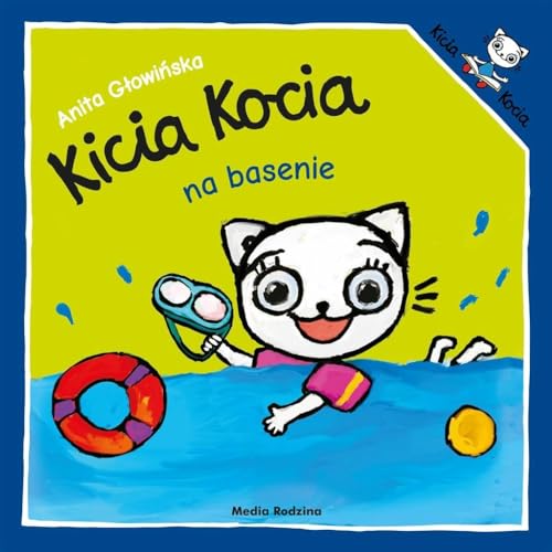 Stock image for Kicia Kocia na basenie for sale by WorldofBooks