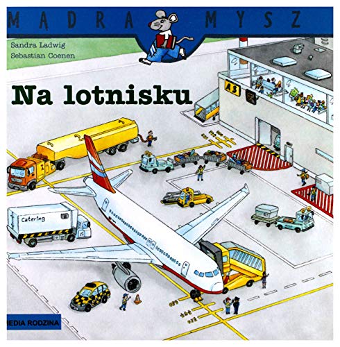 Stock image for Na lotnisku (M?DRA MYSZ) for sale by WorldofBooks