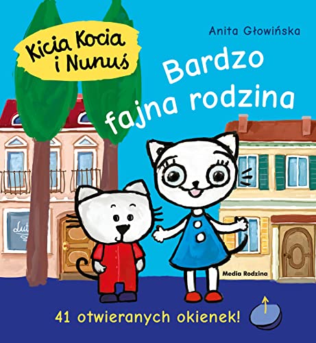 9788380085190: Kicia Kocia i Nunus Bardzo fajna rodzina (Polish Edition)