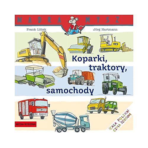 Imagen de archivo de M?dra Mysz Koparki traktory samochody a la venta por WorldofBooks
