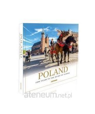 Stock image for Polska 1000 lat w sercu Europy wersja angielska [KSI ĹťKA] for sale by AwesomeBooks