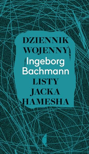 Stock image for Dziennik wojenny: Listy Jacka Hamesha for sale by WorldofBooks